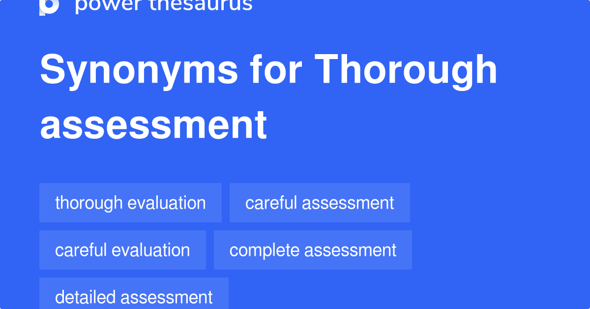 thorough-assessment-synonyms-414-words-and-phrases-for-thorough