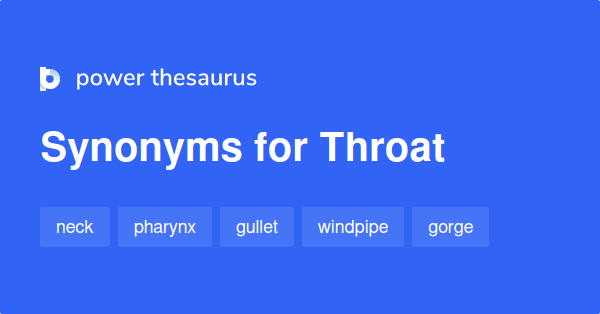 throat-synonyms-226-words-and-phrases-for-throat