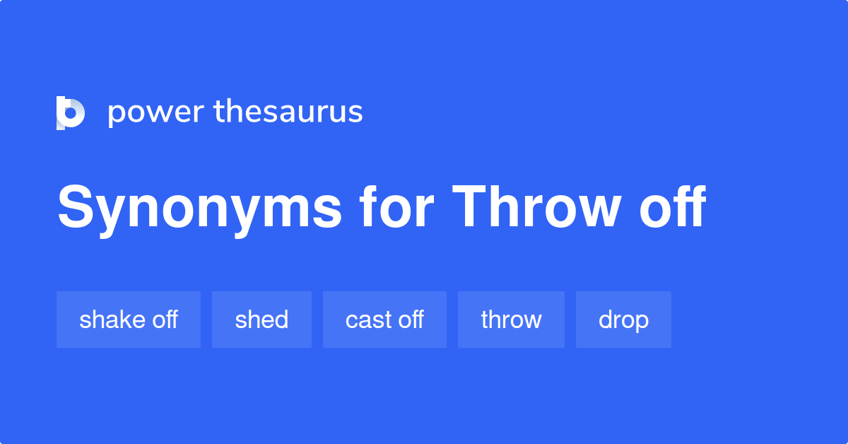 throw-off-synonyms-1-024-words-and-phrases-for-throw-off