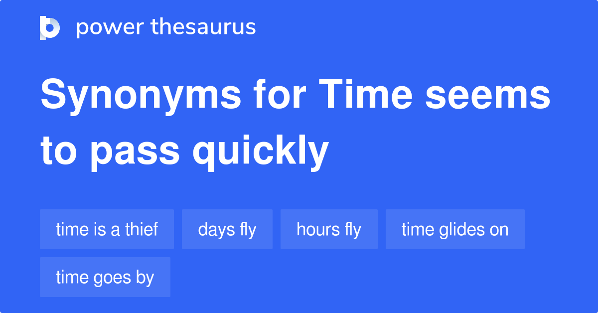 Time Pass Meaning Synonyms