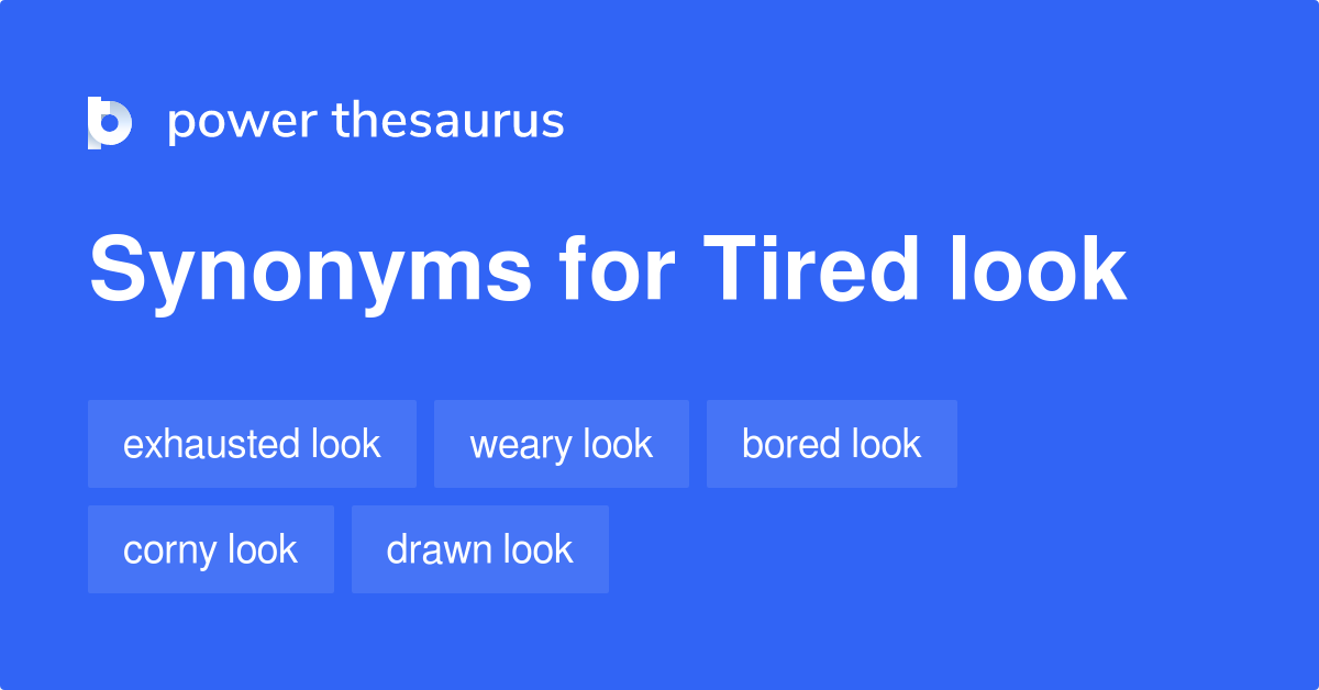 Very Tired Synonyms Starting With W