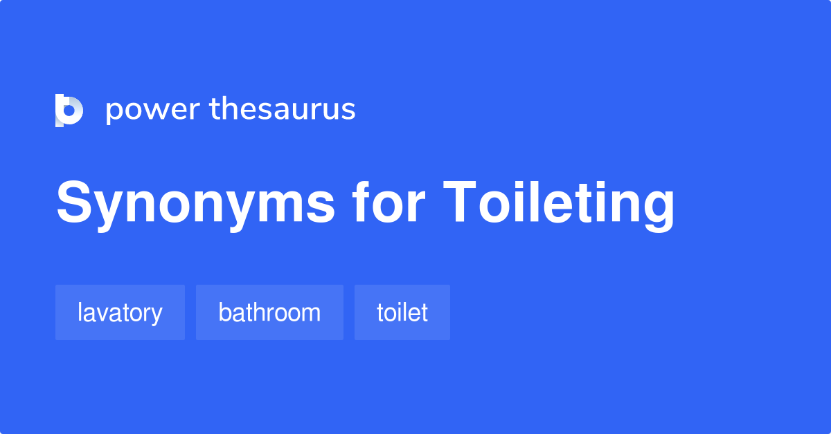 toileting-synonyms-28-words-and-phrases-for-toileting