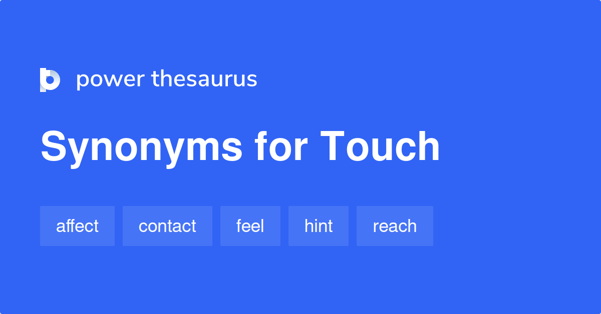 touch-synonyms-4-199-words-and-phrases-for-touch