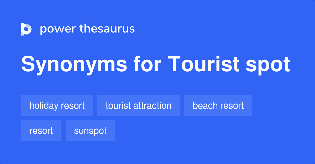 tourist spot synonym