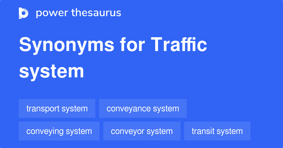 traffic-system-synonyms-36-words-and-phrases-for-traffic-system