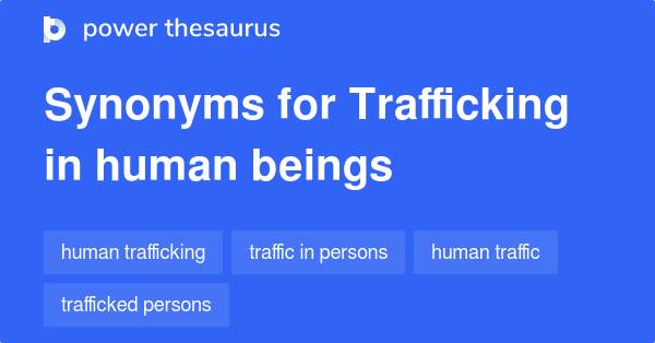 trafficking-in-human-beings-synonyms-39-words-and-phrases-for