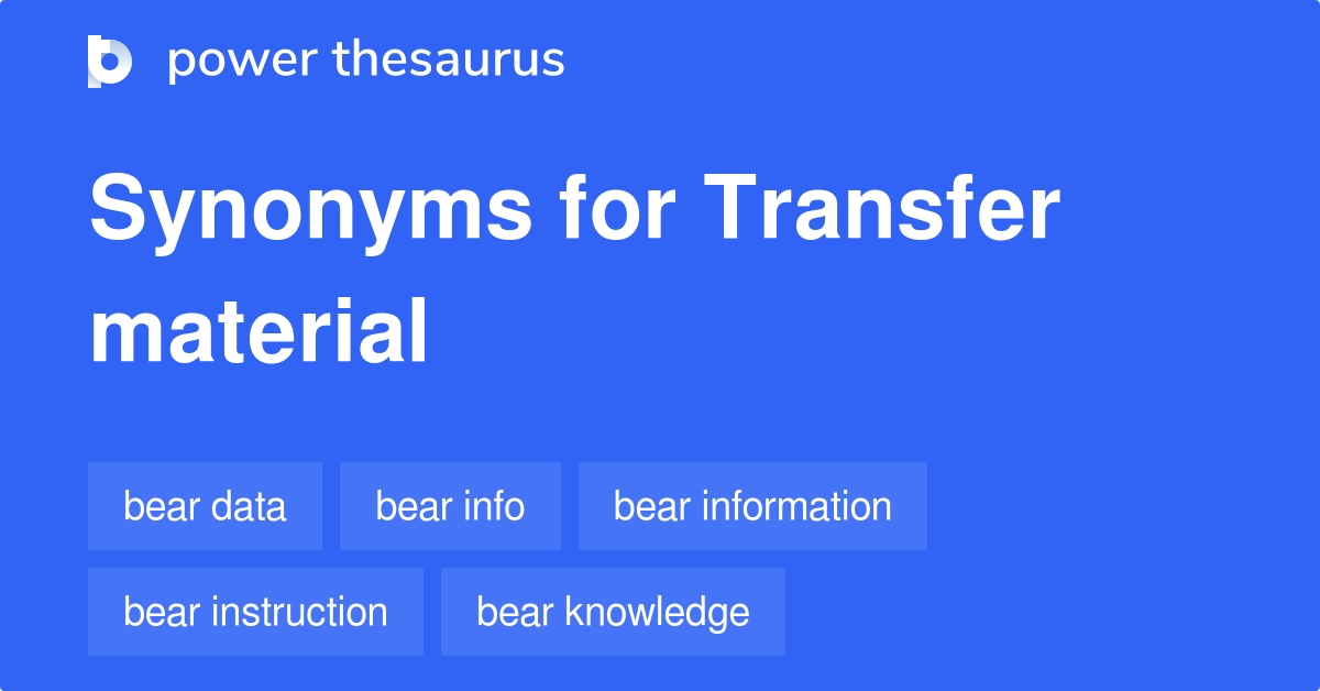 Best Synonyms For Transfer