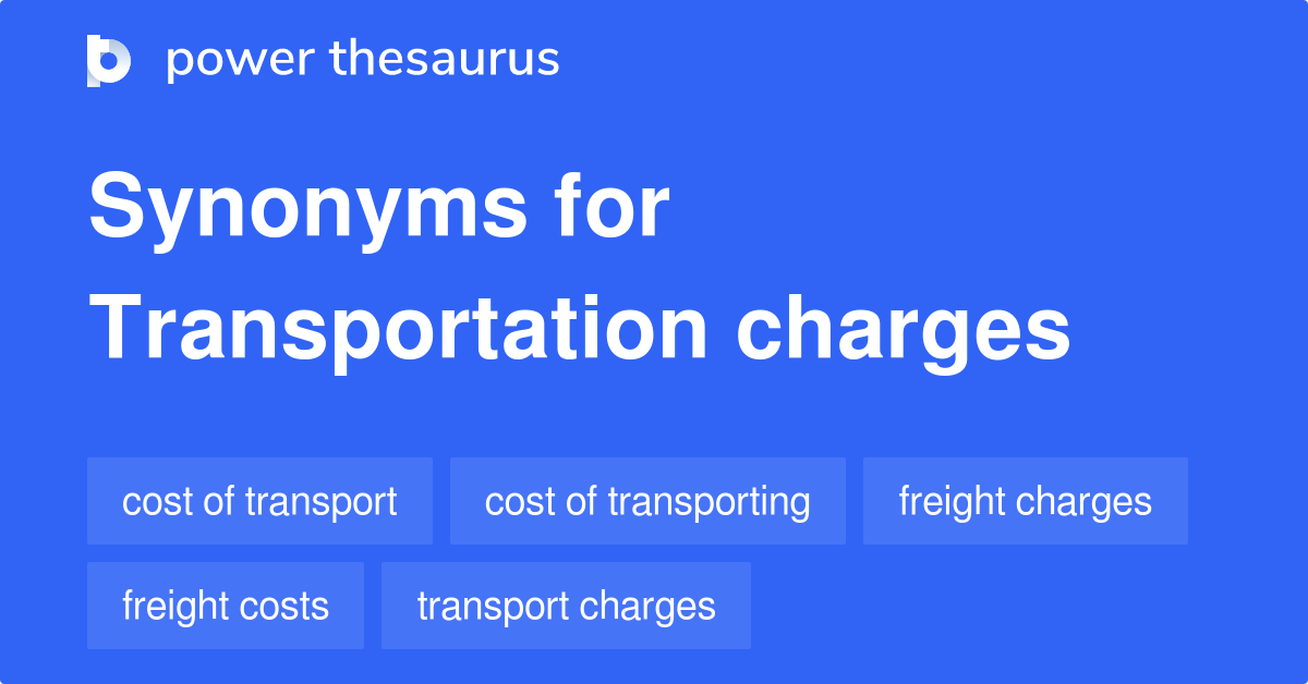 transportation-charges-synonyms-83-words-and-phrases-for