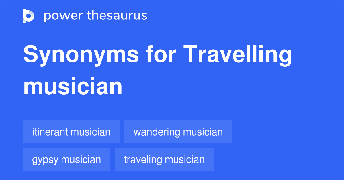 travelling musician synonym