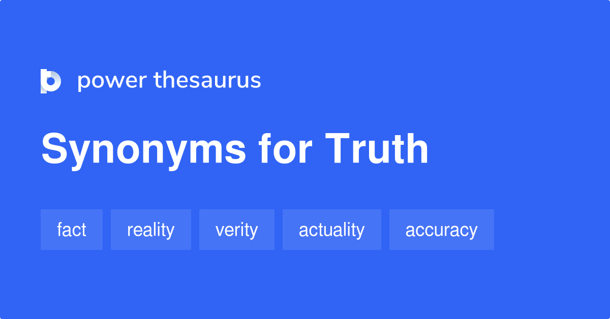 Not The Truth Synonym