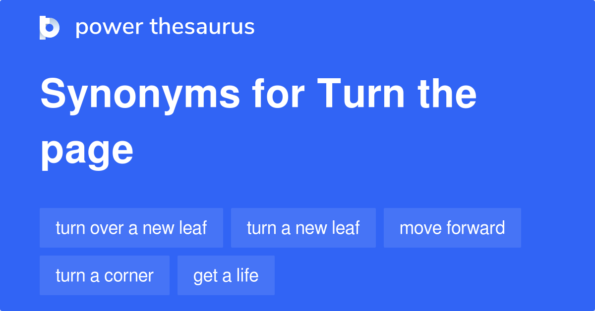 turn-the-page-synonyms-246-words-and-phrases-for-turn-the-page