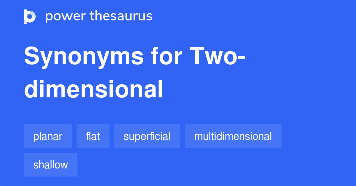 Two Dimensional Synonyms 2 
