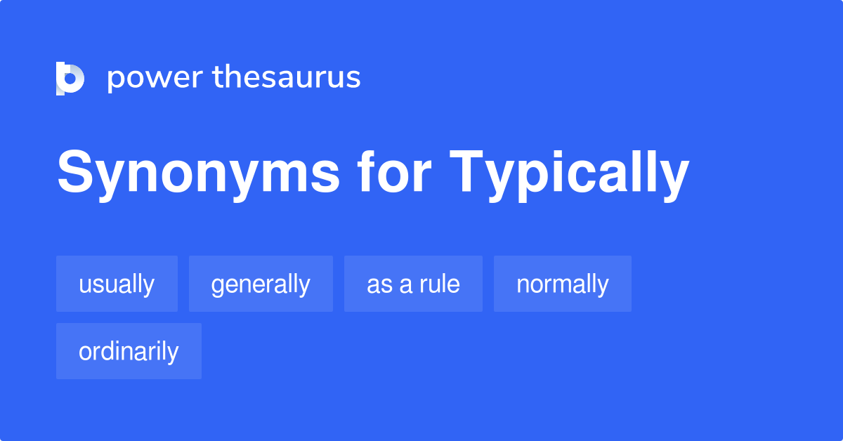 typically-synonyms-that-belongs-to-adverbs