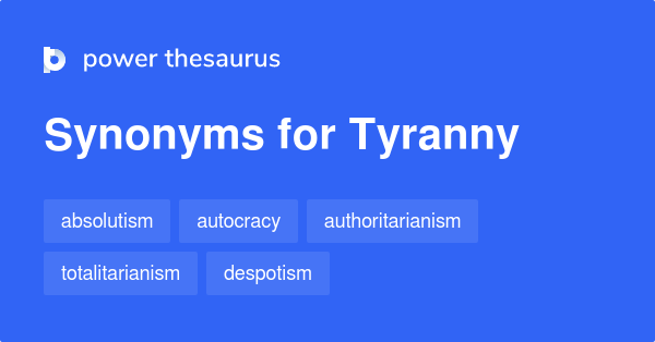 tyranny synonym