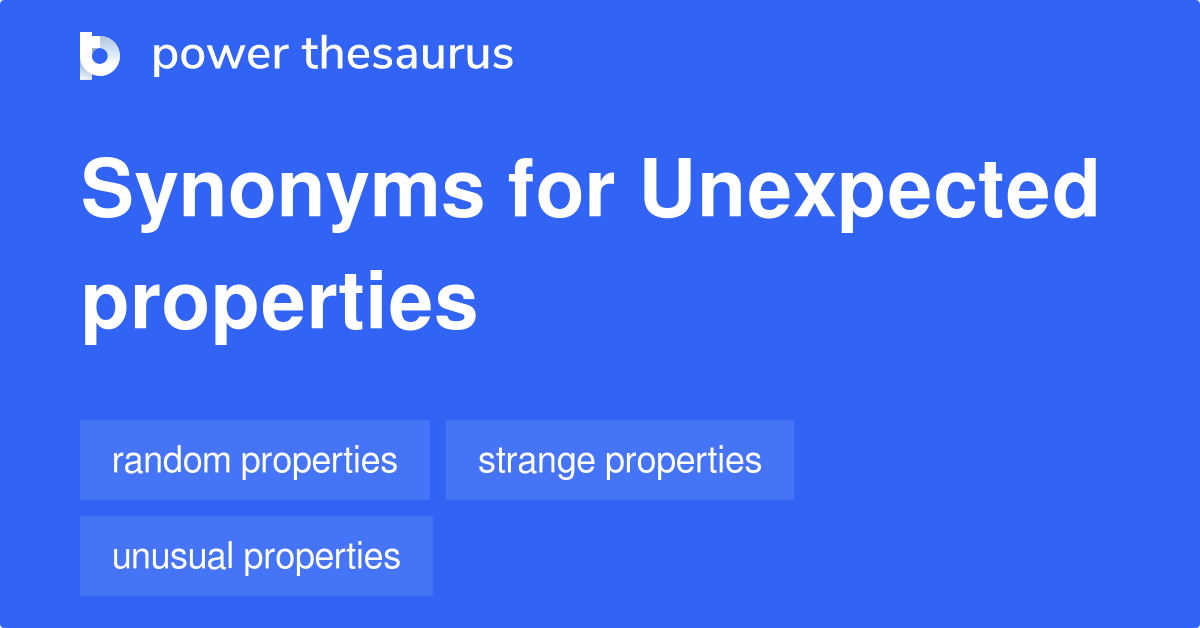 unexpected-properties-synonyms-28-words-and-phrases-for-unexpected