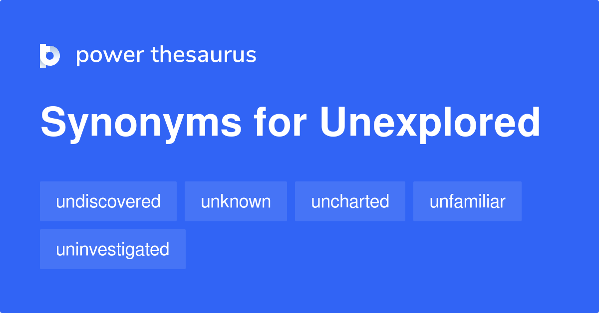 unexplored-synonyms-782-words-and-phrases-for-unexplored