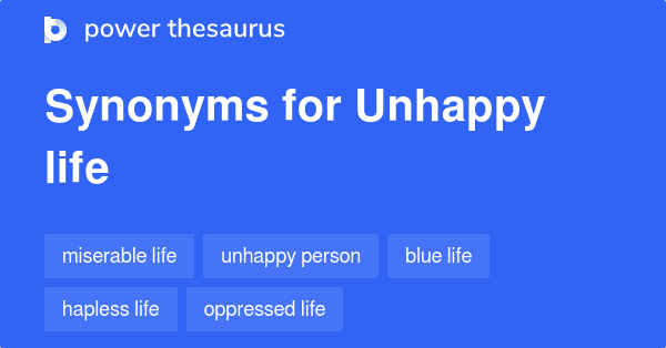 Unhappy Experience Synonyms