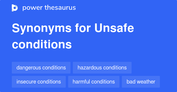 unsafe-conditions-synonyms-101-words-and-phrases-for-unsafe-conditions