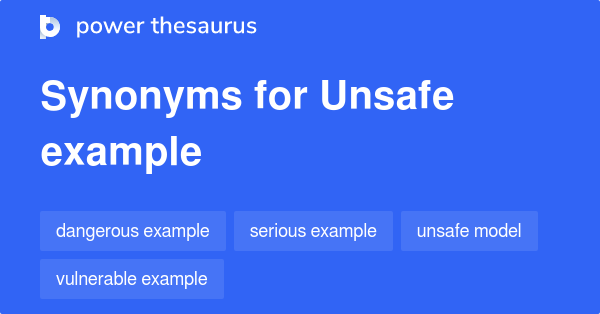 unsafe-example-synonyms-7-words-and-phrases-for-unsafe-example