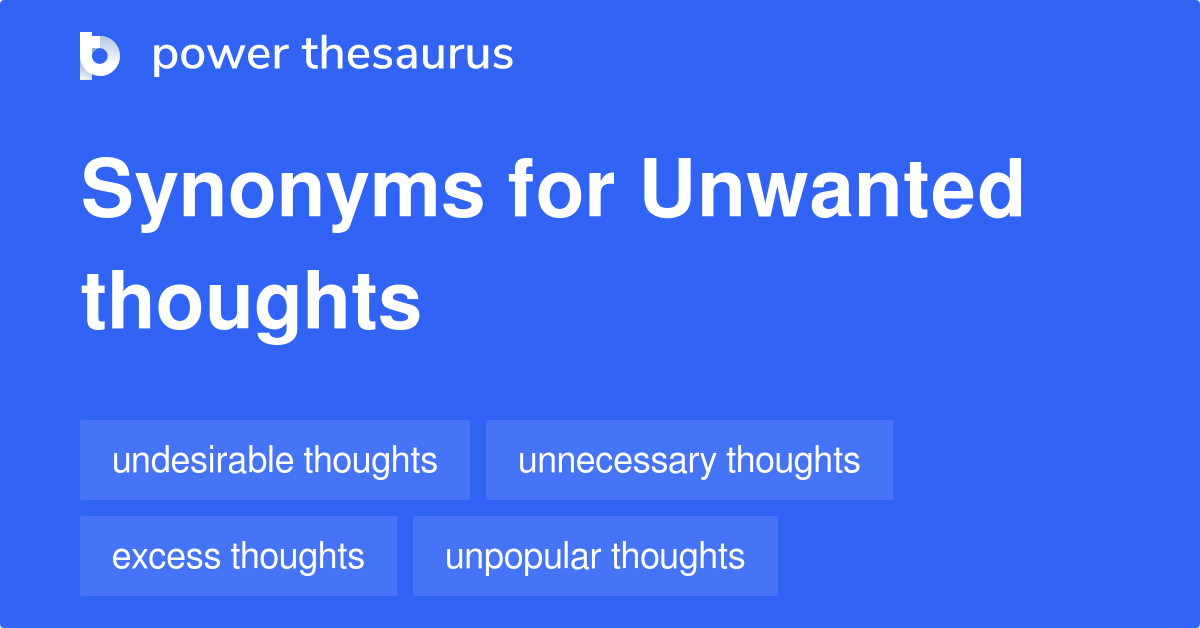 unwanted-thoughts-synonyms-59-words-and-phrases-for-unwanted-thoughts