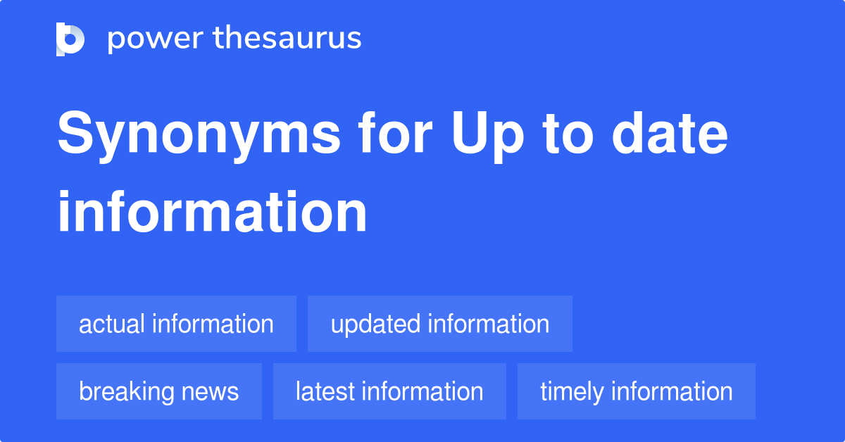 up-to-date-information-synonyms-73-words-and-phrases-for-up-to-date