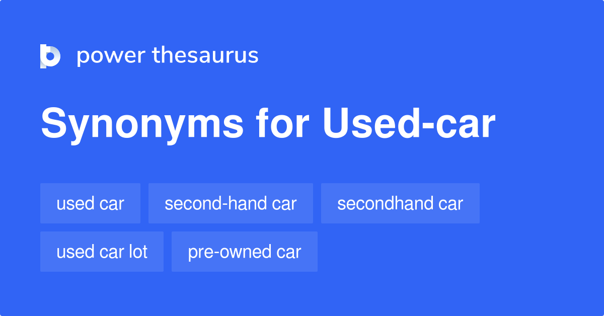 used-car-synonyms-33-words-and-phrases-for-used-car