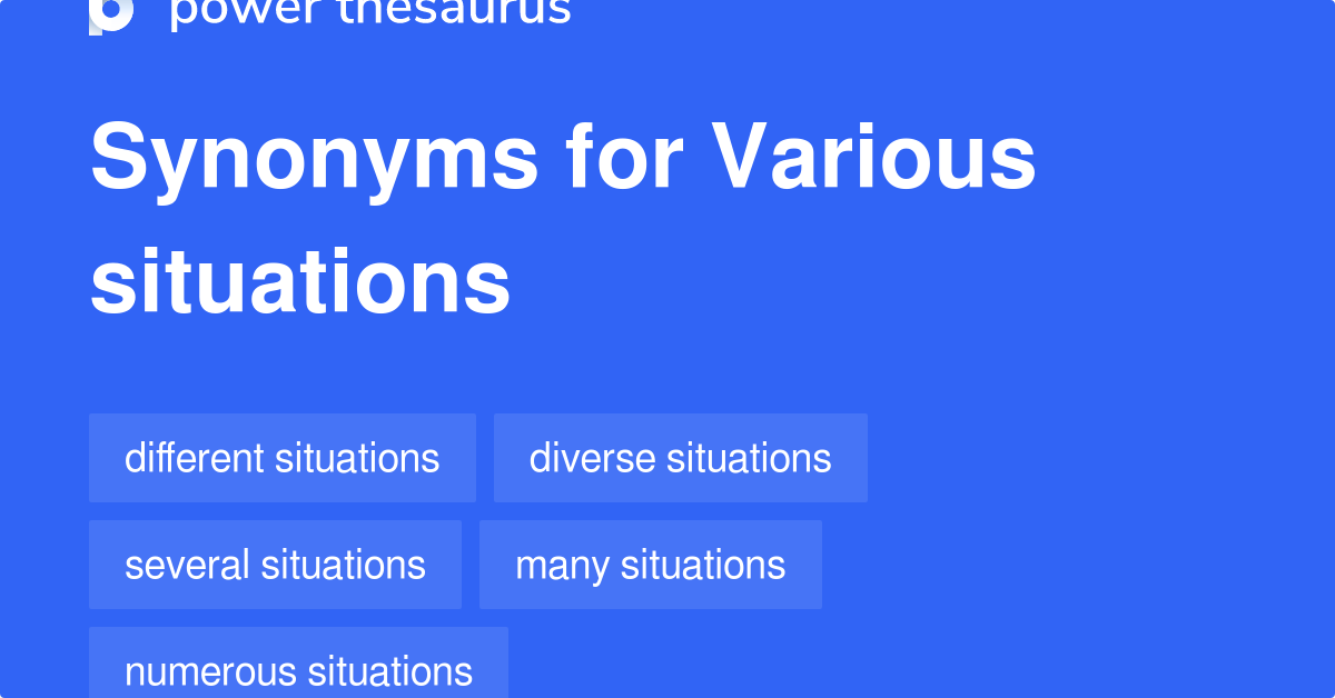 various-situations-synonyms-114-words-and-phrases-for-various-situations