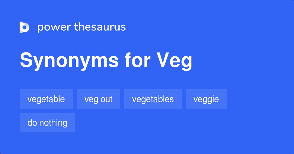 veg-synonyms-78-words-and-phrases-for-veg