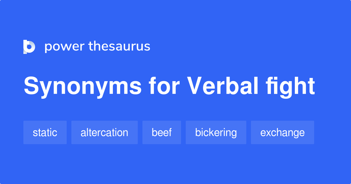 verbal-fight-synonyms-82-words-and-phrases-for-verbal-fight