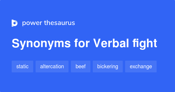 verbal-fight-synonyms-82-words-and-phrases-for-verbal-fight