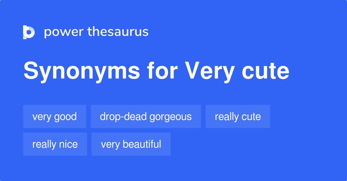 Very Cute Synonyms