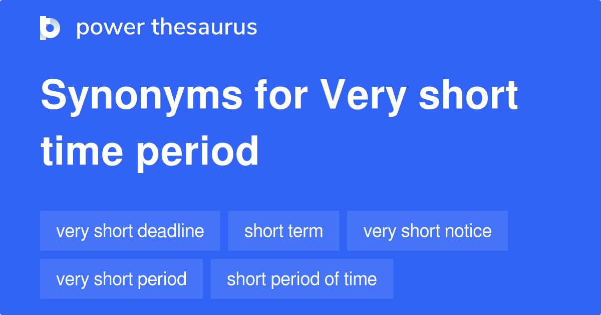 short-time-synonyms-421-words-and-phrases-for-short-time