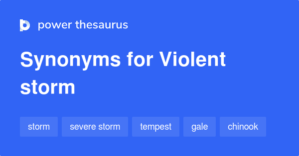 What Are Two Synonyms For Violent