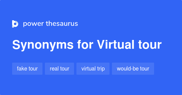 virtual-tour-synonyms-57-words-and-phrases-for-virtual-tour