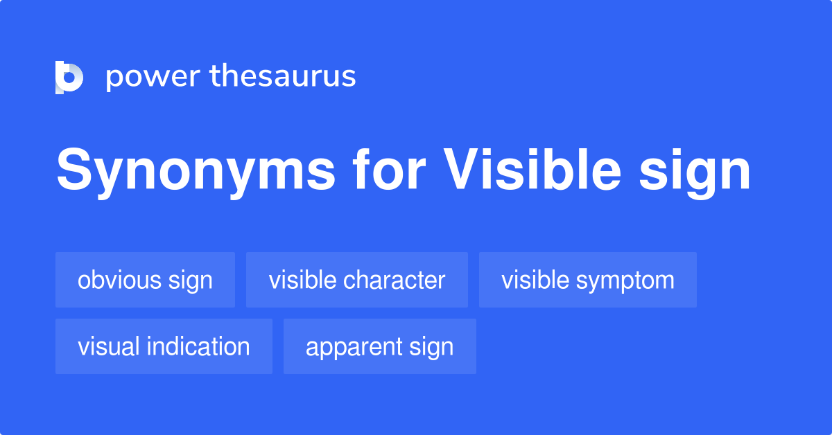 visible-sign-synonyms-116-words-and-phrases-for-visible-sign