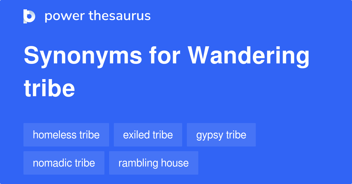 wandering tribe meaning