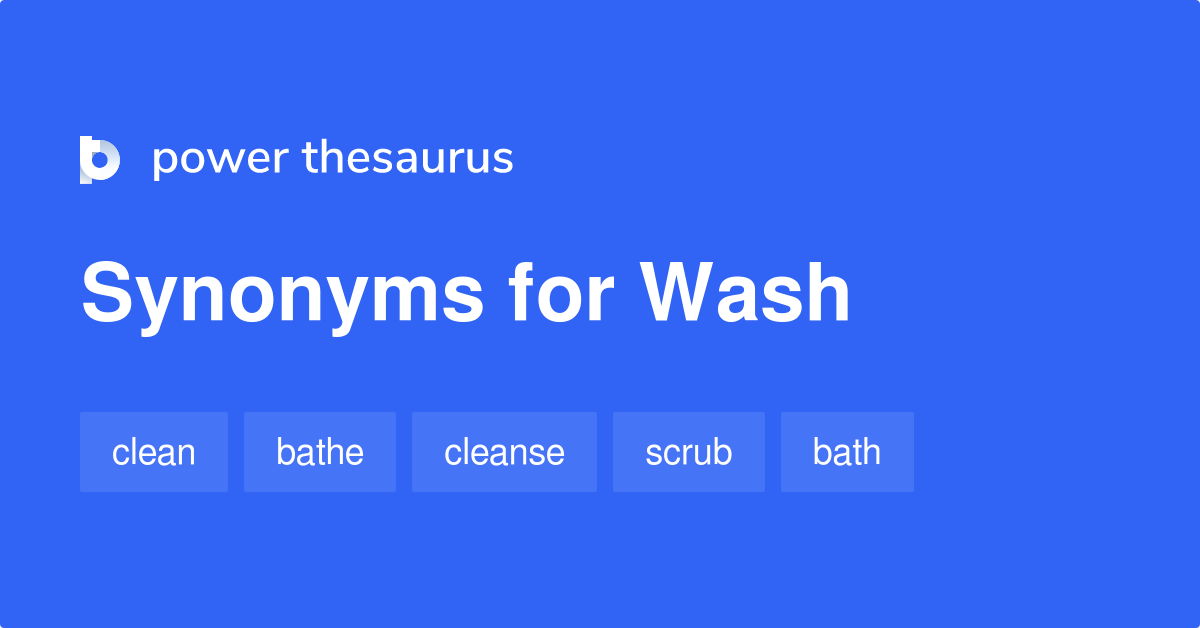 wash-synonyms-1-585-words-and-phrases-for-wash