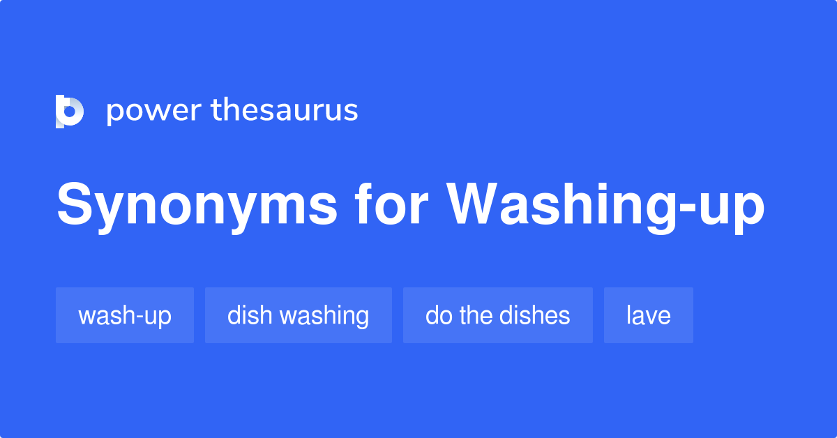 washing-up-synonyms-31-words-and-phrases-for-washing-up