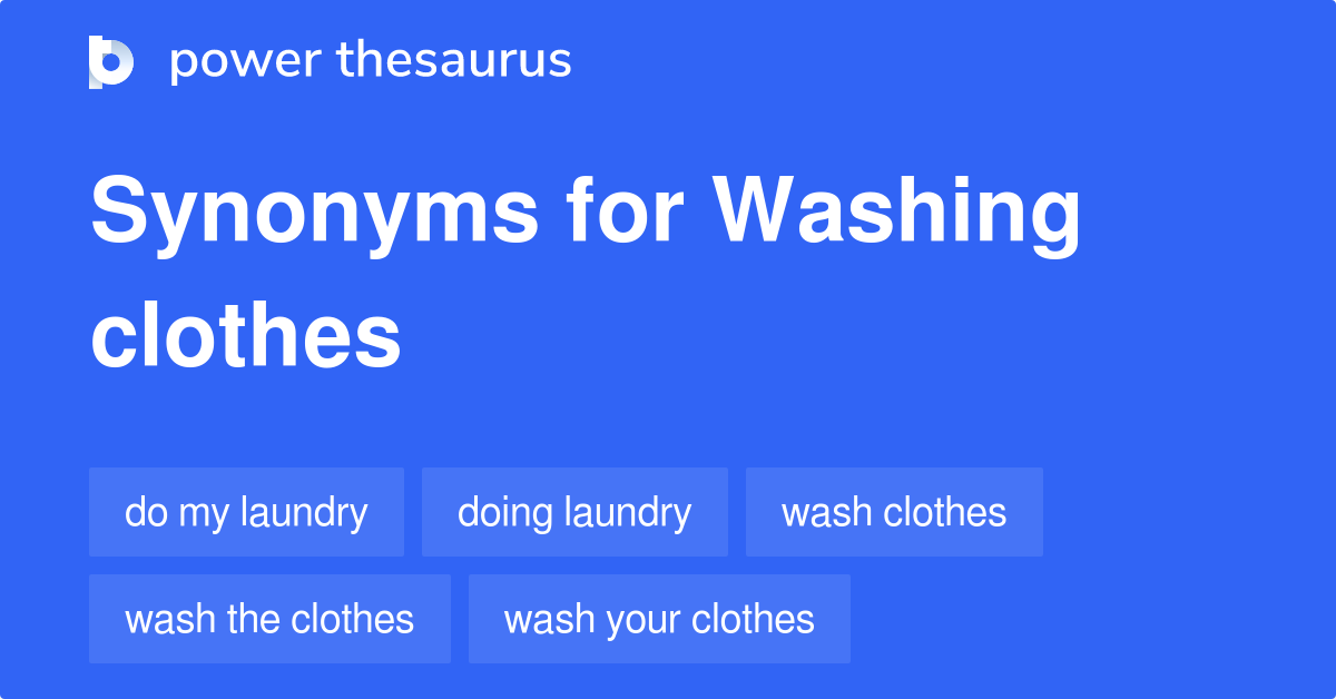 Wash Synonyms In English