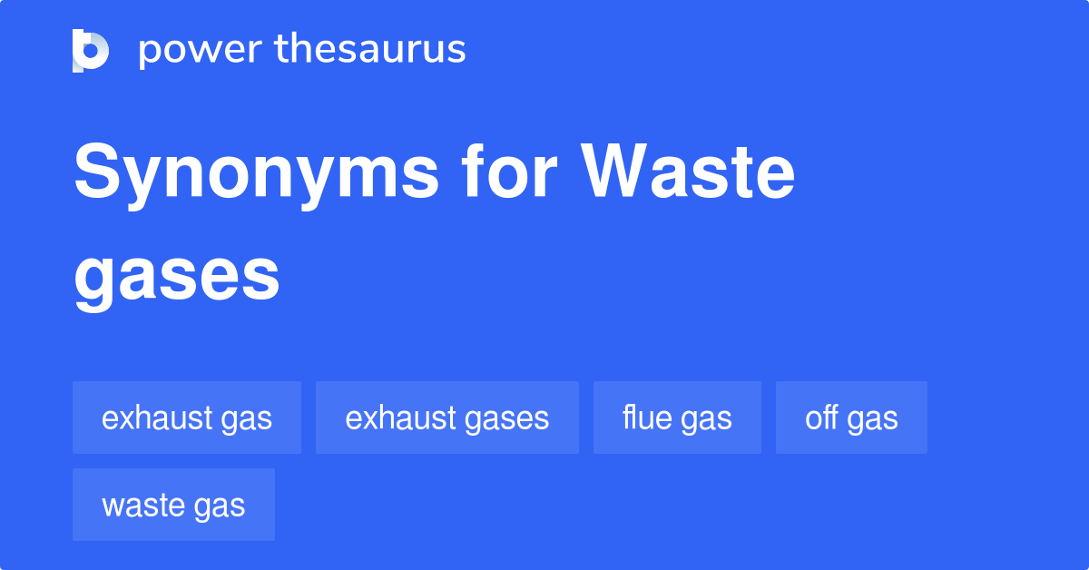 waste-gases-synonyms-32-words-and-phrases-for-waste-gases