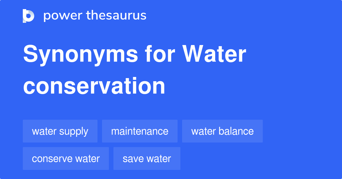 another word for saving water