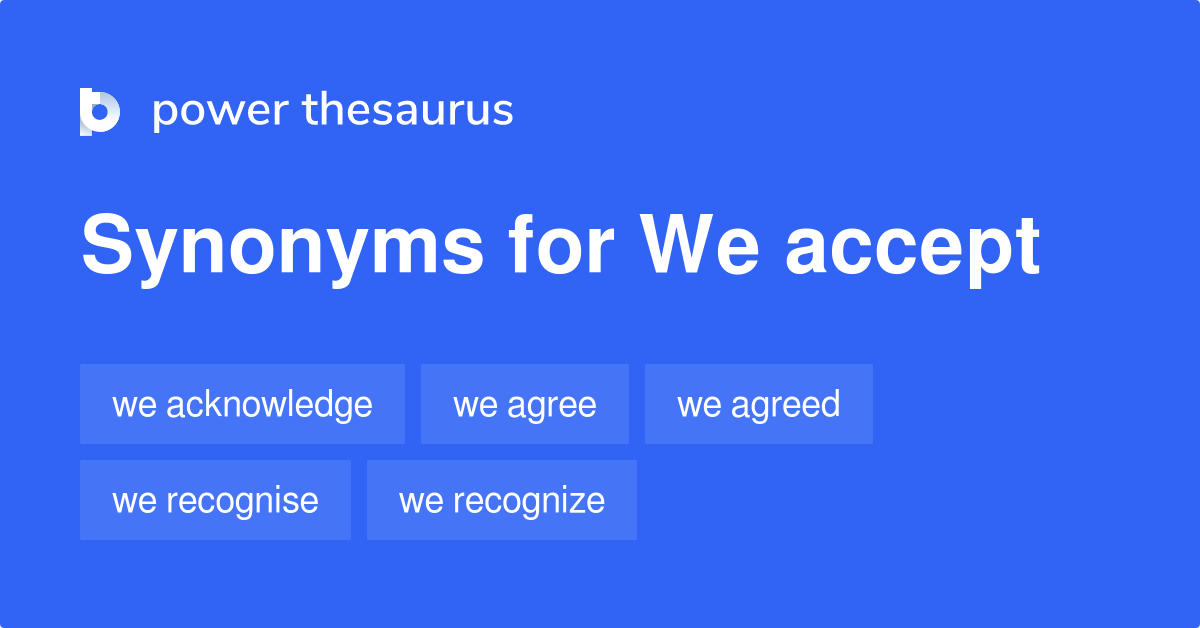 we-accept-synonyms-78-words-and-phrases-for-we-accept