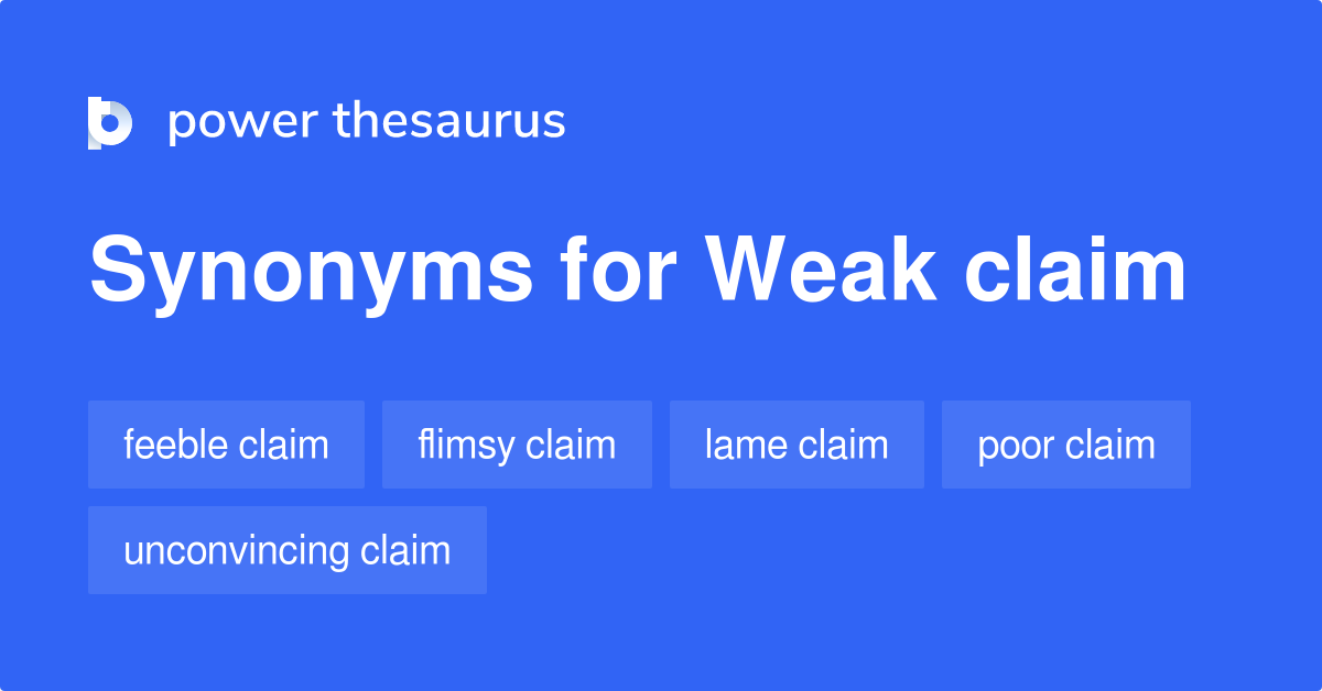 weak-claim-synonyms-20-words-and-phrases-for-weak-claim