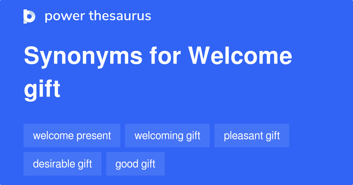 welcome-gift-synonyms-21-words-and-phrases-for-welcome-gift