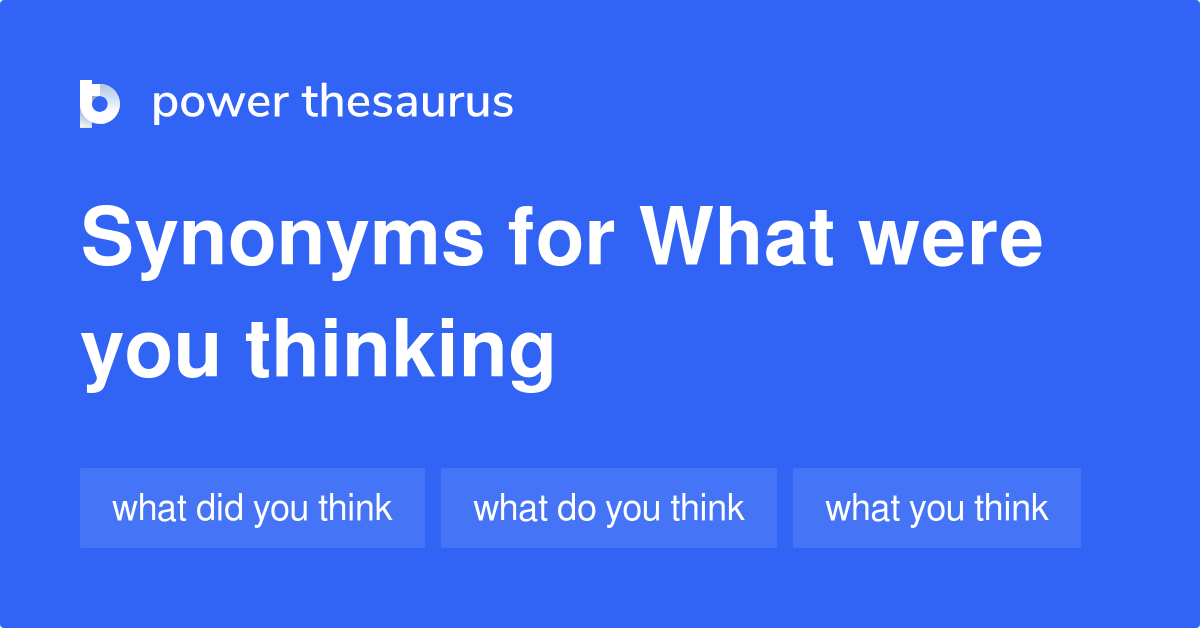 synonyms for think