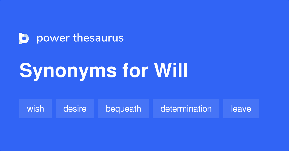 Synonyms for Will