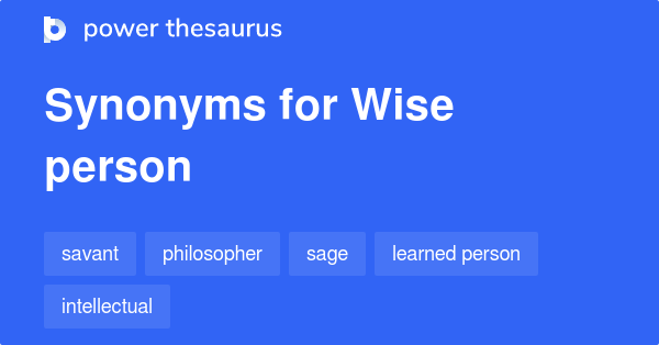 wise-person-synonyms-465-words-and-phrases-for-wise-person