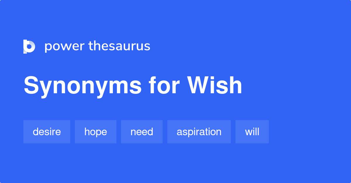 wish-synonyms-1-683-words-and-phrases-for-wish