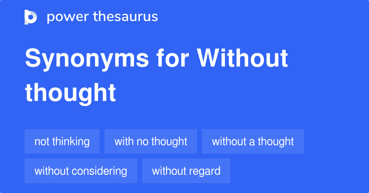 thought-a-lot-synonyms-65-words-and-phrases-for-thought-a-lot