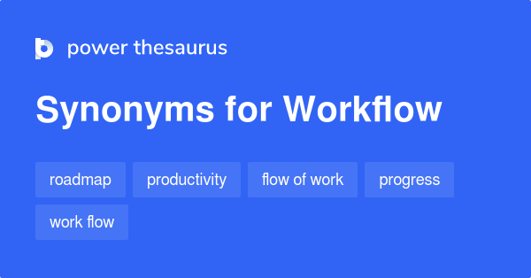 workflow-synonyms-139-words-and-phrases-for-workflow